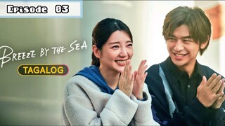 Breeze By the Sea - Episode 3 [Tagalog Dubbed]