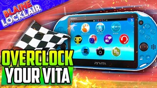 How To Overclock PS Vita Or PSTV 2022 Guide