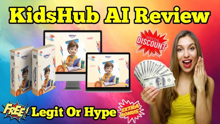 KidsHub AI Review : Legit Or Hype? Honest Testing & Real Results!