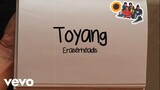 Eraserheads - Toyang [Lyric Video]