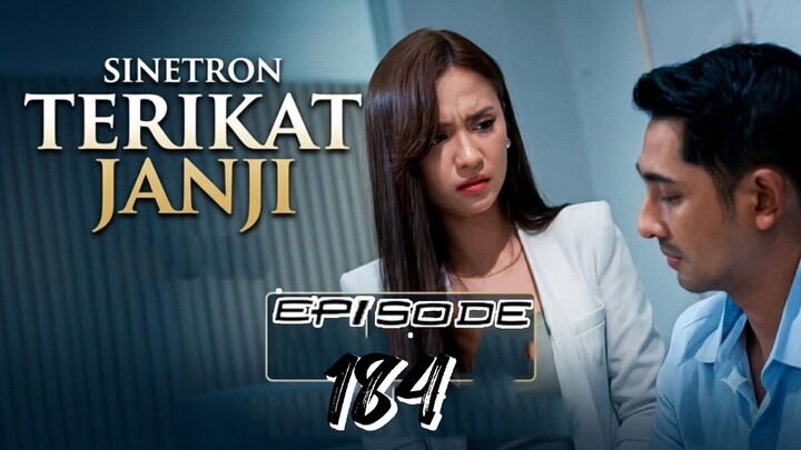 TERIKAT JANJI EPISODE 184