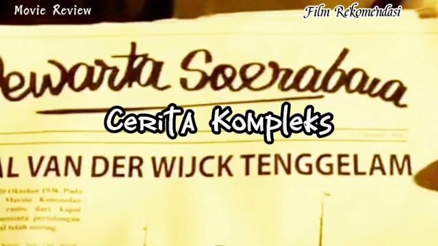 Cerita Kompleks film tenggelamnya Kapal van der wijck