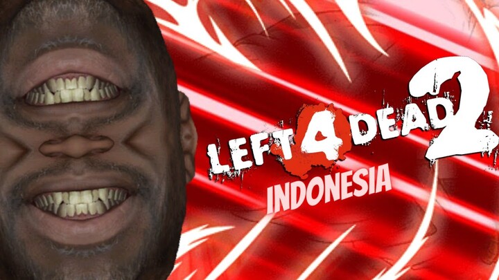 Left4Dead2 Sebelum The Last Stand Update - Kegoblokan di L4D2 Indonesia