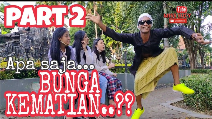 Bu Ruq... BUNGA KEMATIAN?? Tebak-Tebakan Part 2.