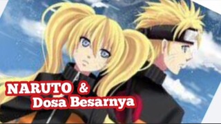Naruto & Dosa Besarnya. by.Naruto Sippuden