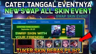 TANPA VPN !!! NEW EVENT SWAP SKIN MOBILE LEGENDS - REAL OR HOAX? | MOBILE LEGENDS BANG BANG