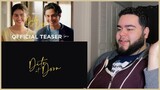 Dito at Doon (Official Teaser) Here and There | Reaction