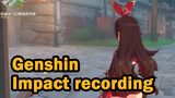 Genshin Impact recording