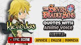 Meliodas Quotes + Epic Scene with Anime Voice  Nanatsu no Taizai (The Seven Deadly Sins)