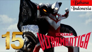 ULTRAMAN TIGA Episode 15 "Dasbor Hantu" (BAHASA INDONESIA)