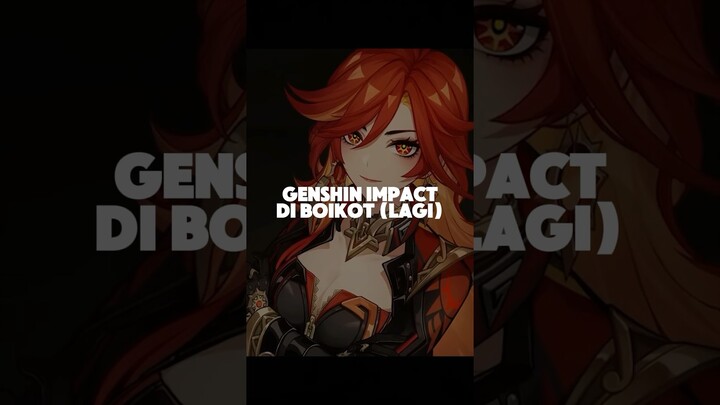 Genshin Impact Diboikot User Twitter (Lagi)