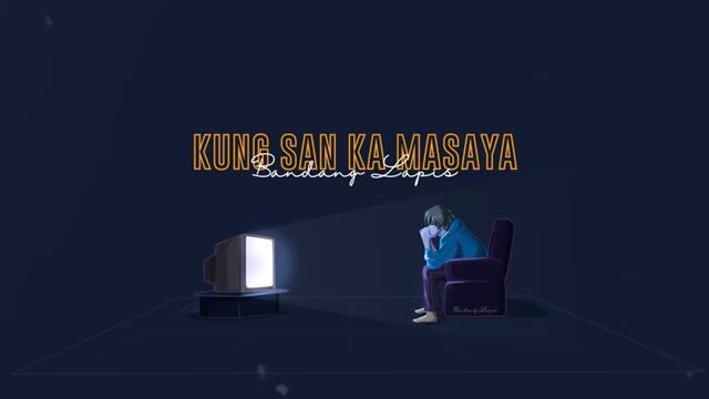 kung saan ka masaya lyrics