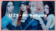 ITZY (있지) - Mr. Vampire (Easy Lyrics)