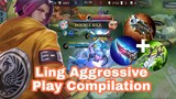 Ling Aggressive Play Compilation