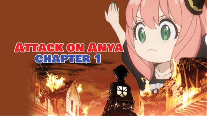 Attack On Anya: Shingeki no Anya Chapter 1
