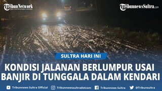 Kondisi Jalan Tunggala Dalam Usai Banjir di Kendari Sulawesi Tenggara, Warga Keluhkan Penuh Lumpur
