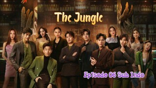 The Jungle Ep. 06