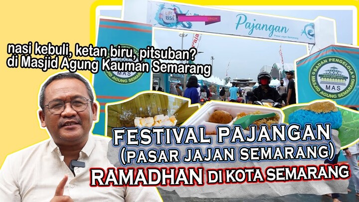 Kuliner Ramadhan di Festival Pasar Jajan Semarang || Berburu Kuliner Takjil Di Masjid Agung Kauman