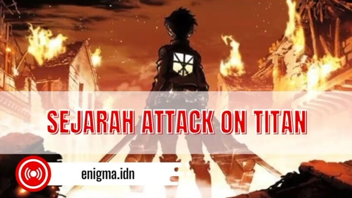 Sejarah Attack On Titan