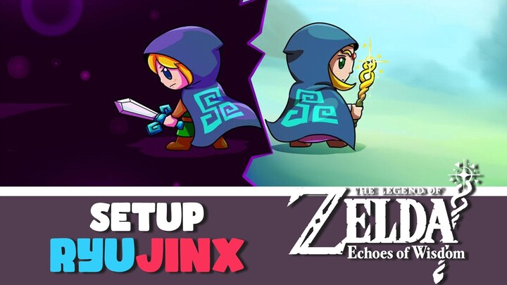 Setup Ryujinx Emulator & Play The Legend of Zelda Echoes of Wisdom on PC