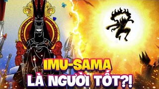 IMU-SAMA LÀ NGƯỜI TỐT?! | JOY BOY TỪNG MUỐN THỐNG TRỊ THẾ GIỚI?