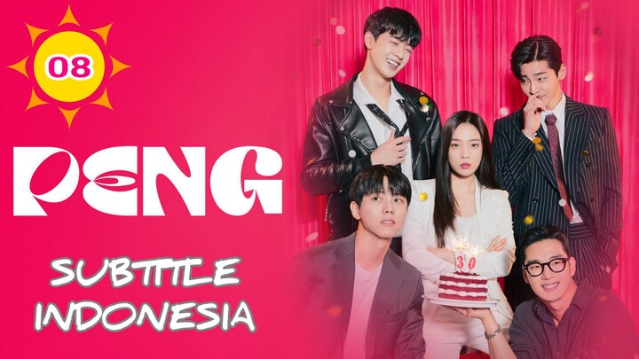 DRAKOR (PENG) SUB IND. EP 08