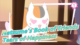 [Natsume's Book of Friends MAD] Drop Your Tears of Happiness!_1