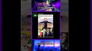Anime Meme😂#anime#zoro#onepiece#naruto#itachi#manga#ichigo#elonmusk#animeedit#asmr#pewdiepie#mrbeast