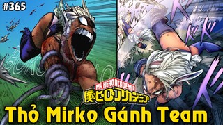 [My Hero Academia #365] Sức Mạnh Của Anh Hùng Số 4 Và Số 5 – MVP Đang Là Mirko