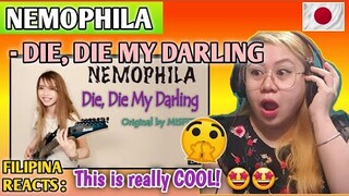 NEMOPHILA - DIE, DIE MY DARLING by MISFITS (Cover Song) カヴァー演奏してみた♪ || FILIPINA REACTS