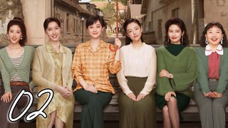 🇨🇳Six Sisters (2025)✨Eps 2🇮🇩[Sub Indo]