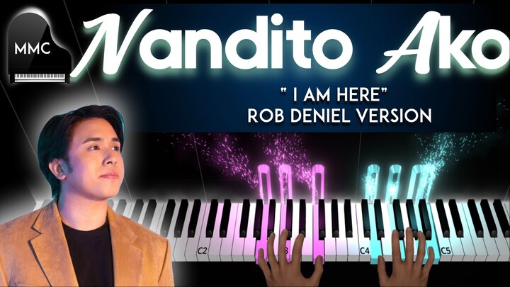 Nandito Ako by Ogie Alcasid (Rob Deniel version) piano cover/tutorial + sheet music + lyrics