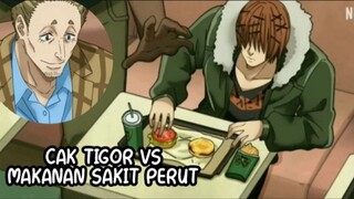 Cak Tigor & Makanan Sakit Perut