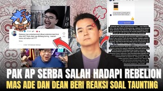 PAK AP SERBA SALAH HADAPI REBELION, DIAM DIBILANG BORING LAWAN DIBILANG BAPER, REAKSI ADE DAN DEANKT