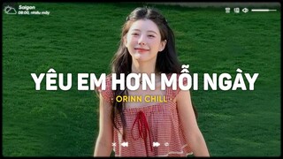 Ngày Đầu Tiên, 4 Mùa Thương Em, Yêu Em Hơn Mỗi Ngày - Chiếc Nhạc Lofi Vietnam Chill TikTok
