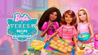 WATCH  Barbie & Teresa: Recipe for Friendship 2025 - Link In The Description
