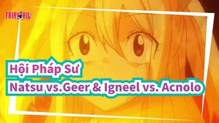 [Hội Pháp Sư /Sử thi]AMV - Natsu vs. Mard Geer & Igneel vs. Acnolo