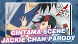 Gintama Scene: Jackie Chan Spoof