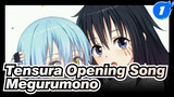 Delisted Tensura Opening Song “Megurumono” Original Version_1