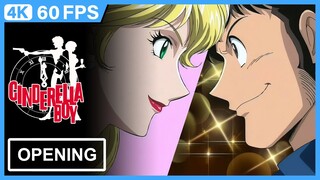 Cinderella Boy Opening | Creditless | 4K 60FPS AI Remastered