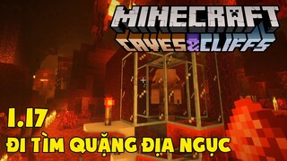 Tập 21: Hành Trình Đi Tìm Netherite - Minecraft Sinh Tồn 1.17
