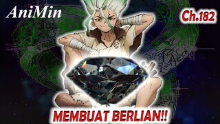 Membuat Berlian | Dr. Stone Chapter 182