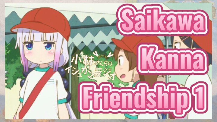 [Miss Kobayashi's Dragon Maid]  Clips |Saikawa Kanna Friendship 1
