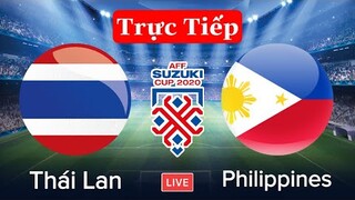 🔴 VTV6 TRỰC TIẾP: THÁI LAN - PHILIPPINES | Bảng A AFF CUP 2020 | Lượt Trận Thứ 3