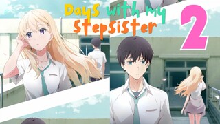 Days with My Stepsister - Episode 2