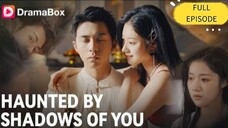 [FULL] HUNTED BY SHADOWS OF YOU #Shortcdrama #shortseries #miniseries