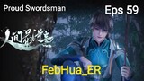 Proud Swordsman Episode 59 Subtitle Indonesia