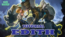 TUTORIAL HERO NGESELIN YANG BARU DI BUFF "EDITH"