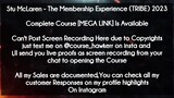 Stu McLaren course - The Membership Experience (TRIBE) 2023 download