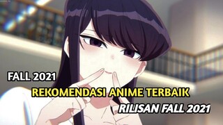 FALL 2021- 8 Rekomendasi Anime Fall.